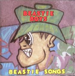 Beastie Boys : Beastie Songs